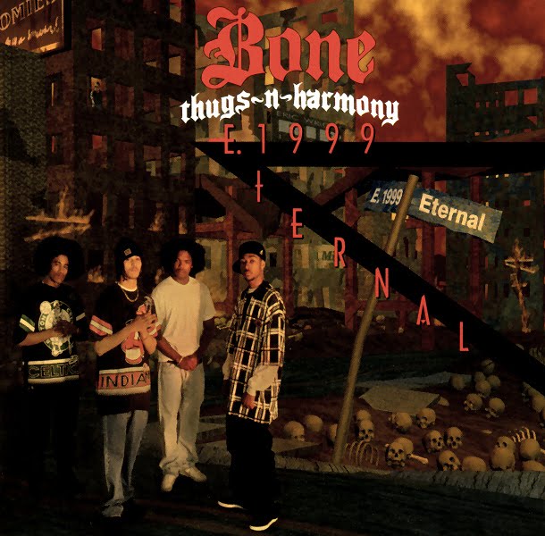 E 1999 Eternal  (1998)  by Bone Thugs-n-Harmony