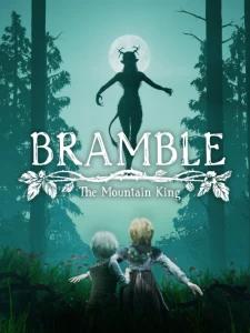 Bramble: The Mountain King