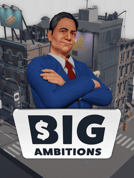 Big Ambitions