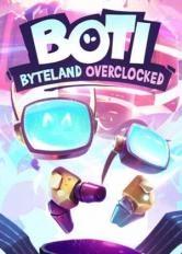 Boti: Byteland Overclocked