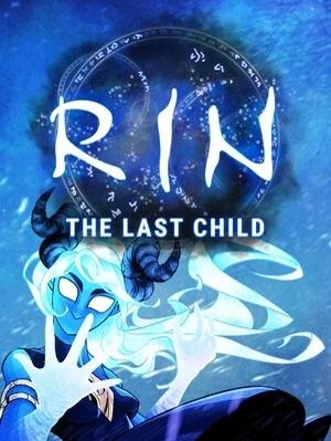 RIN: The Last Child