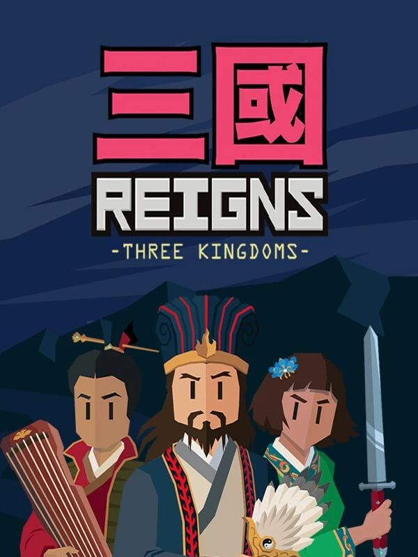 Reigns: Three Kingdoms