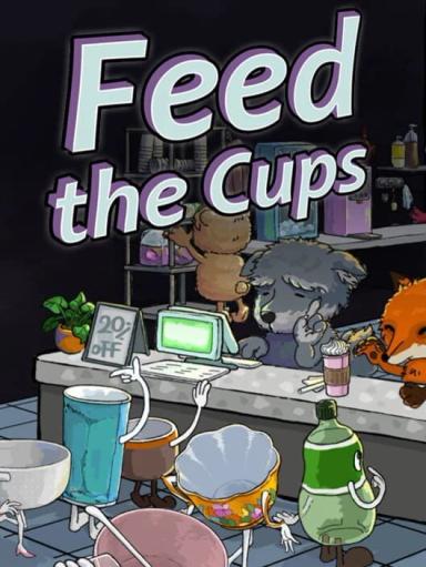 Feed the Cups