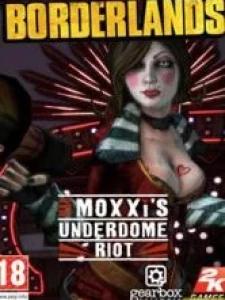 Borderlands: Mad Moxxi's Underdome Riot