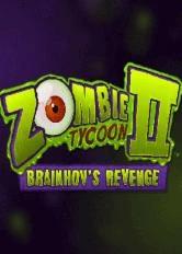 Zombie Tycoon 2: Brainhov's Revenge