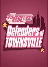 The Powerpuff Girls: Defenders of Townsville