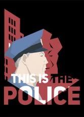 This Is The Police