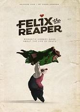 Felix The Reaper