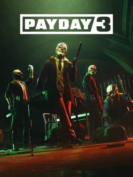 PAYDAY 3