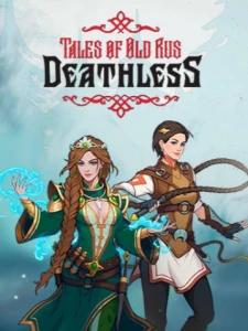 Deathless. Tales of Old Rus