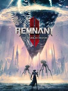 Remnant II - The Dark Horizon