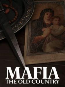 Mafia: The Old Country