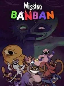 Missing Banban