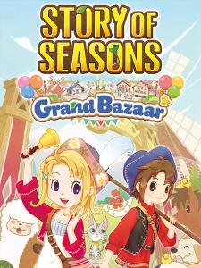 STORY OF SEASONS: Grand Bazaar