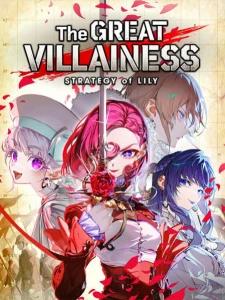 The Great Villainess: Strategy of Lily