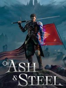 Of Ash and Steel