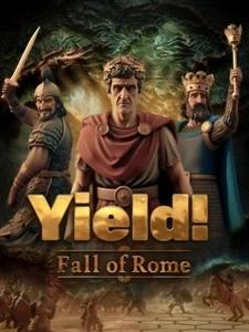 Yield! The Fall of Rome