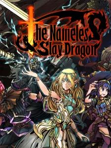 The Nameless: Slay Dragon