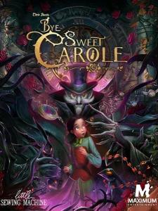 Bye Sweet Carole