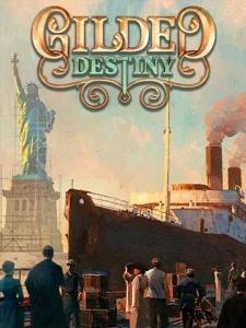 Gilded Destiny