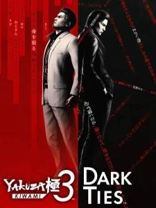 Yakuza Kiwami 3 & Dark Ties