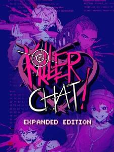 Killer Chat! - Expanded Edition