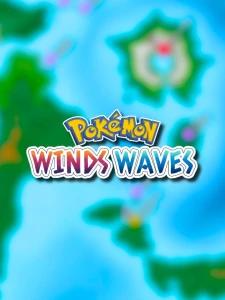 Pokémon Winds and Waves