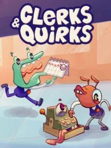 Clerks and Quirks