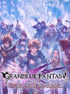 Granblue Fantasy Relink: Endless Ragnarok