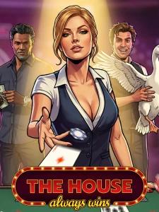The House Always Wins