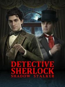 Detective Sherlock: Shadow Stalker