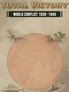 Total Victory: World Conflict 1939-1945