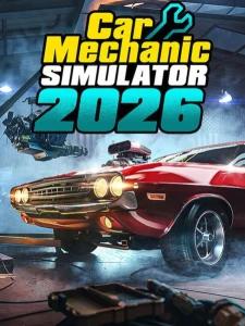 Car Mechanic Simulator 2026