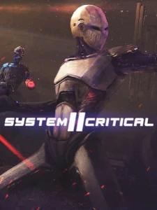 System Critical 2