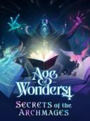 Age of Wonders 4: Secrets of the Archmages