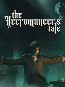 The Necromancer's Tale