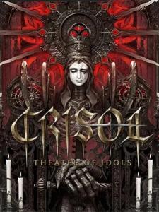 Crisol: Theater of Idols