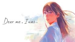 Dear Me, I Was... Review