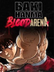 Baki Hanma: Blood Arena