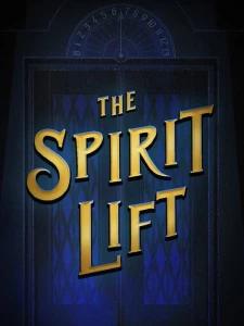 THE SPIRIT LIFT