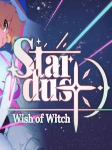 STARDUST: Wish of Witch