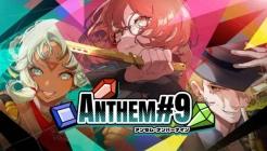 ANTHEM#9 Review