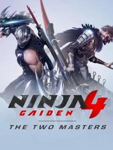 NINJA GAIDEN 4 The Two Masters