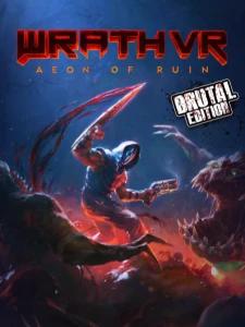 WRATH: Aeon of Ruin VR - Brutal Edition