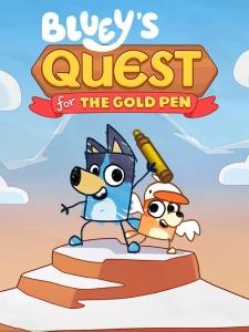 Bluey's Quest For The Gold Pen