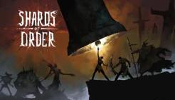 Shards of Order Review