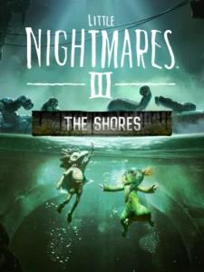 Little Nightmares III - The Shores
