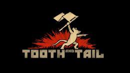 Tooth And Tail PC Review