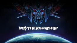 Mothergunship PC Review