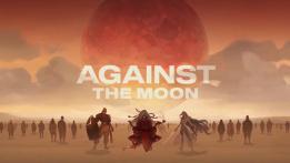 Against The Moon PC Review